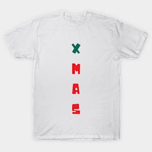 Xmas is here T-Shirt